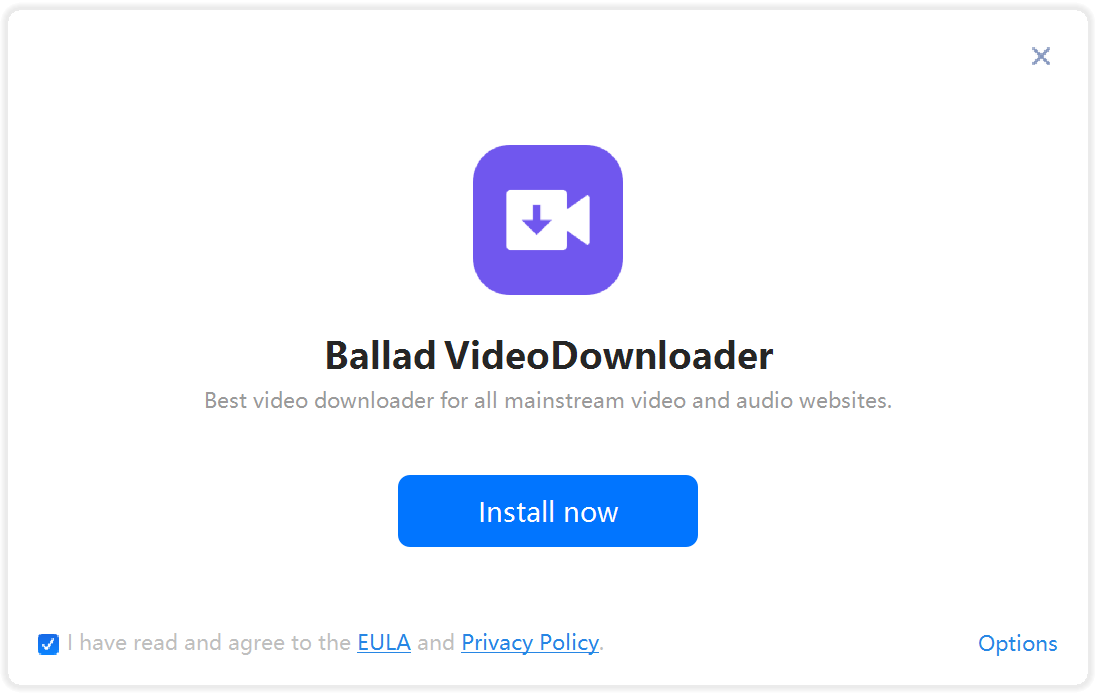Ballad VideoDownloader installer with the Install now button