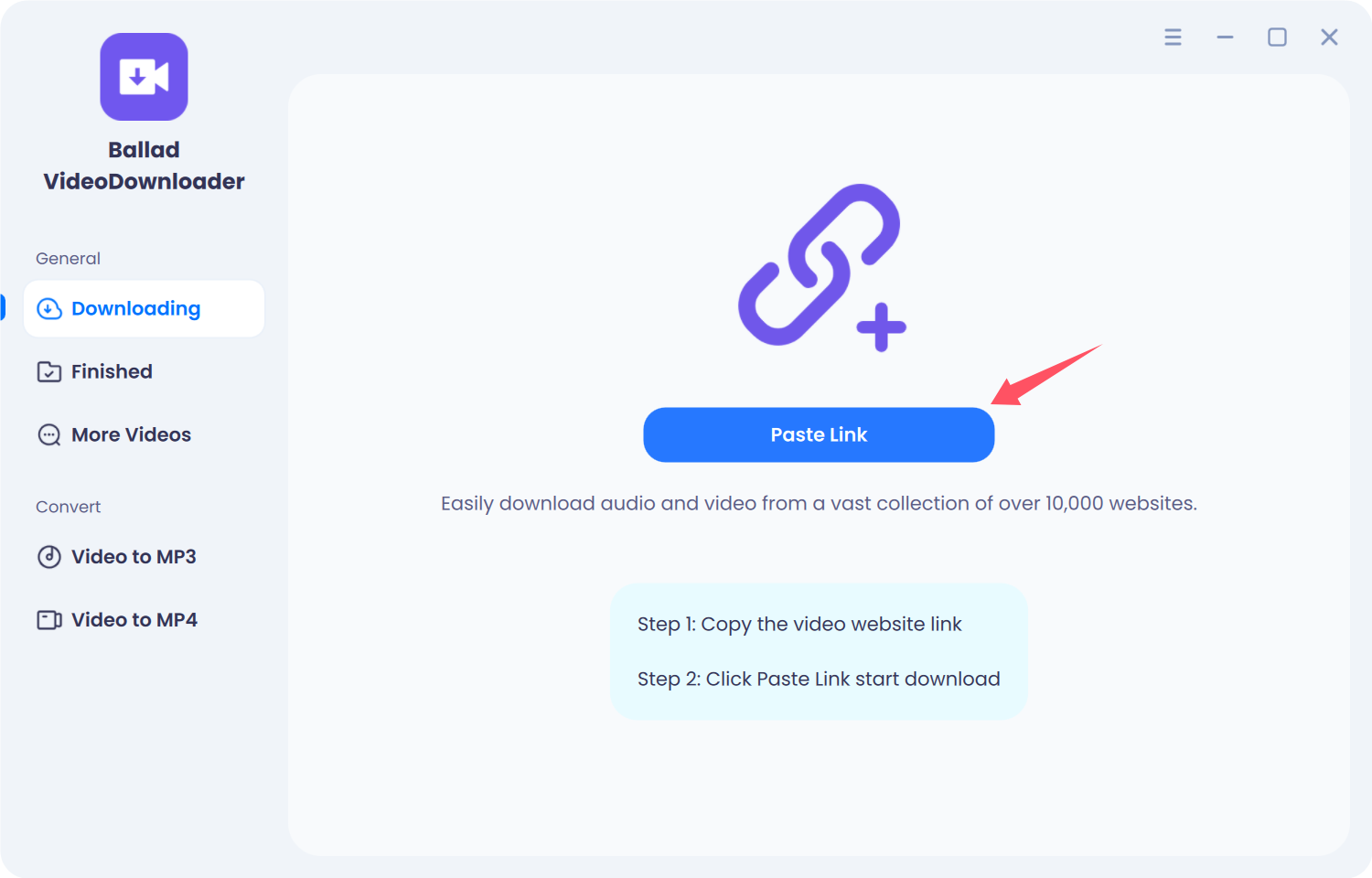 Paste Link button in Ballad VideoDownloader
